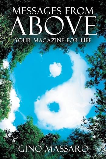 Messages from Above: Your Magazine for Life