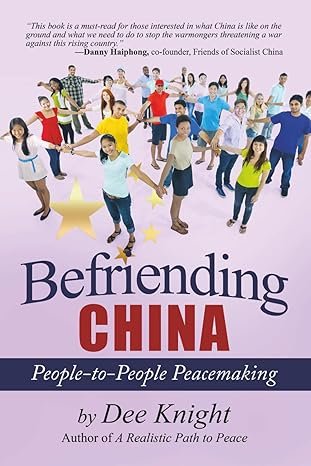 Befriending China: People-to-People Peacemaking