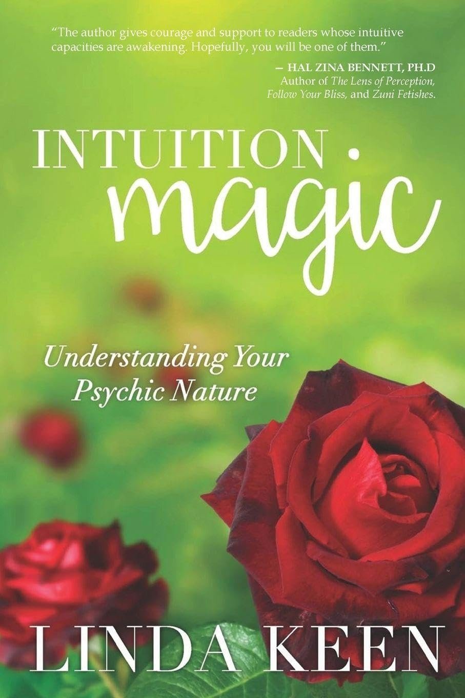 Intuition Magic: Understanding Your Psychic Nature